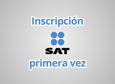 Inscripción SAT primera vez